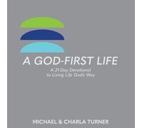 Michael And Charla Turner A God-First Life (Tascabile)