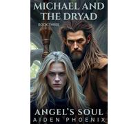 Michael And The Dryad: 3