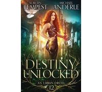 Michael Anderle Auburn Tempest A Destiny Unlocked (Tascabile)