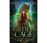 Michael Anderle Auburn Tempest A Gilded Cage (Tascabile)