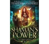 Michael Anderle Auburn Tempest A Shaman's Power (Tascabile)
