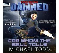 Michael Anderle Laurie Starkey Michael Todd For Whom The Bell Tolls (Tascabile)