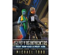 Michael Anderle Michael Todd That SHIP Has A Phat Ass (Tascabile)