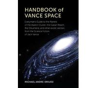 Michael Andre-Driussi Handbook of Vance Space (Copertina rigida)