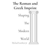 Michael Andrew Lambert The Roman and Greek Imprint (Tascabile)