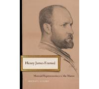 Michael Anesko Henry James Framed (Copertina rigida)