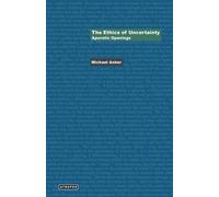 Michael Anker The Ethics of Uncertainty (Tascabile)