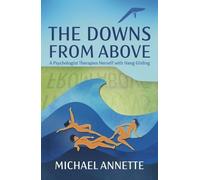 Michael Annette The Downs from Above (Tascabile)