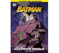 Michael Anthony Steele Batman and the Ultimate Riddle (Copertina rigida)