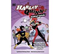 Michael Anthony Steele The Harley and Batgirl Show (Copertina rigida)
