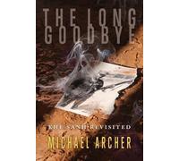 Michael Archer The Long Goodbye (Tascabile)