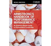 Michael Armstrong Armstrong's Handbook of Performance Management (Tascabile)