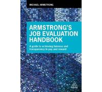 Michael Armstrong Armstrong's Job Evaluation Handbook (Tascabile)