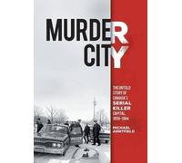 Michael Arntfield Murder City (Copertina rigida)