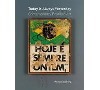 Michael Asbury Today Is Always Yesterday (Copertina rigida)