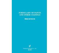 Michael Ash Irene Ash A Formulary of Paints and Other Coatings (Tascabile)