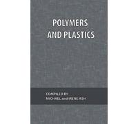 Michael Ash Polymers and Plastics (Tascabile)