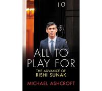 Michael Ashcroft All to Play For (Tascabile)