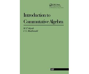 Michael Atiyah Introduction To Commutative Algebra (Tascabile)