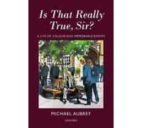 Michael Aubrey Is That Really True, Sir? (Copertina rigida)