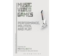 Michael Austin Music Video Games (Tascabile) Approaches to Digital Game Studies