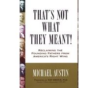 Michael Austin That's Not What They Meant (Tascabile)