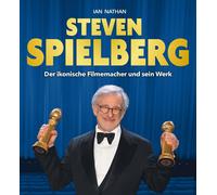 Michael Auwers Steven Spielberg: Der ikonische Filmemacher un (Copertina rigida)