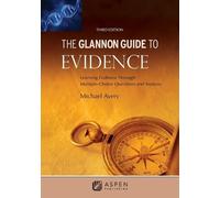 Michael Avery The Glannon Guide to Evidence (Tascabile) Glannon Guides