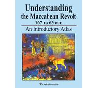 Michael Avi-Yonah Shmuel Safrai Understanding the Maccabean Revolt (Tascabile)