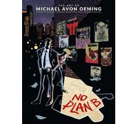 Michael Avon Oemin Art of Michael Avon Oeming, The: No Plan (Copertina rigida)
