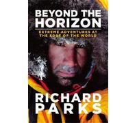 Michael Aylwin Richard Parks Beyond the Horizon (Tascabile)