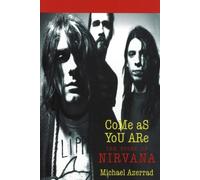 Michael Azerrad Come As You Are (Tascabile)