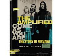 Michael Azerrad The Amplified Come as You Are (Copertina rigida)