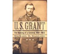 Michael B. Ballard U. S. Grant (Copertina rigida)
