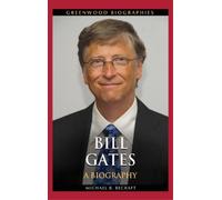 Michael B. Becraft Bill Gates (Copertina rigida) Greenwood Biographies