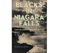 Michael B. Boston Blacks in Niagara Falls (Tascabile)
