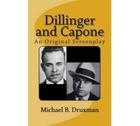 Michael B Druxman Dillinger and Capone (Tascabile)