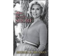 Michael B Druxman Miss Dinah Shore (Copertina rigida)