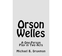 Michael B Druxman Orson Welles (Tascabile) Hollywood Legends