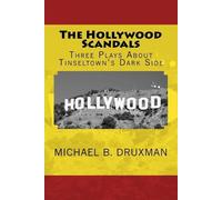 Michael B Druxman The Hollywood Scandals (Tascabile) Hollywood Legends