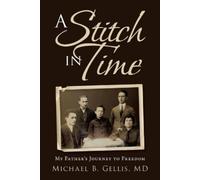 Michael B Gellis A Stitch in Time (Tascabile)