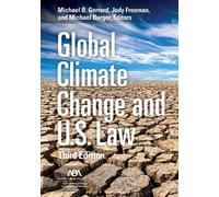 Michael B. Gerrard Global Climate Change and U.S. Law, Third (Tascabile)