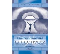 Michael B. Gilbert Communicating Effectively (Tascabile)