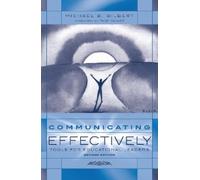 Michael B. Gilbert Communicating Effectively (Tascabile)