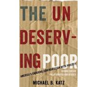 Michael B. Katz The Undeserving Poor (Tascabile)