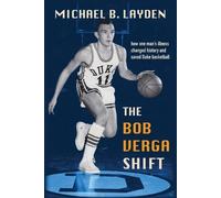Michael B Layden The Bob Verga Shift (Tascabile)