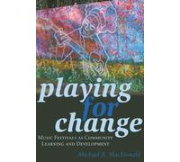 Michael B. MacDonald Playing for Change (Tascabile) Counterpoints
