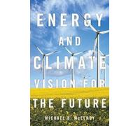Michael B. McElroy Energy and Climate (Copertina rigida)