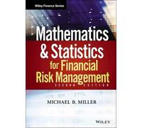 Mathematics and Statistics for Financial Risk Management