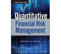 Michael B. Miller Quantitative Financial Risk Management (Copertina rigida)